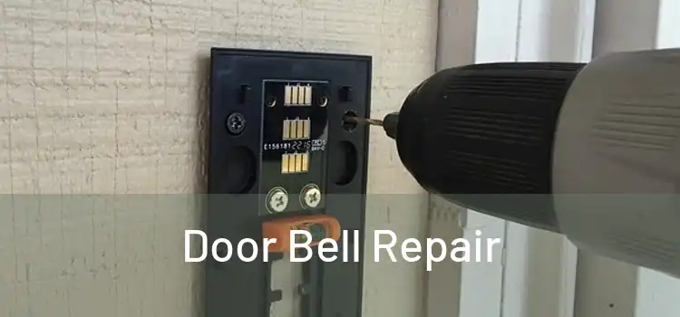 Door Bell Repair